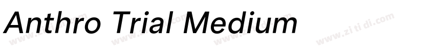 Anthro Trial Medium字体转换